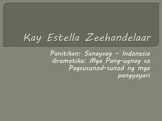 Kay Estella Zeehandelaar Bansang Pinagmulan