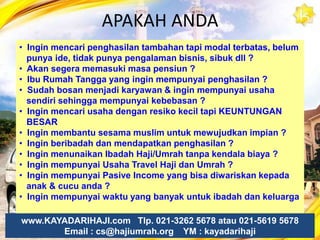 APAKAH ANDAInginmencaripenghasilantambahantapi modal terbatas, belumpunyaide, tidakpunyapengalamanbisnis, sibukdll?Akansegeramemasukimasapensiun ?