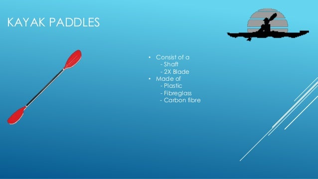 kayaking and canoeing paddles