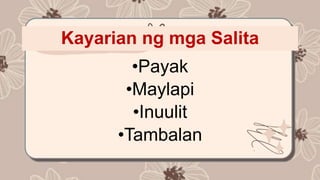 Kayarian ng mga salita.pptx