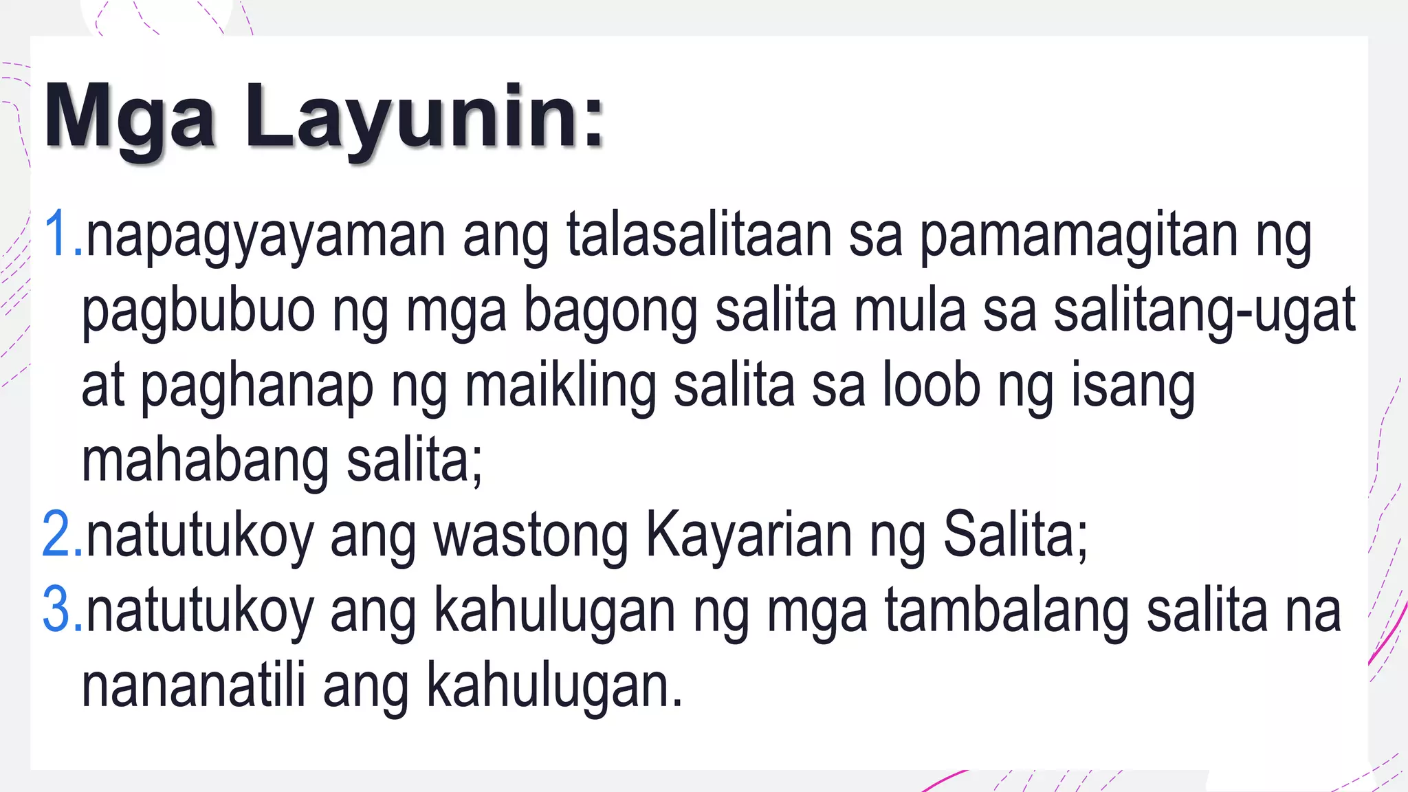 KAYARIAN NG SALITA | PPTX