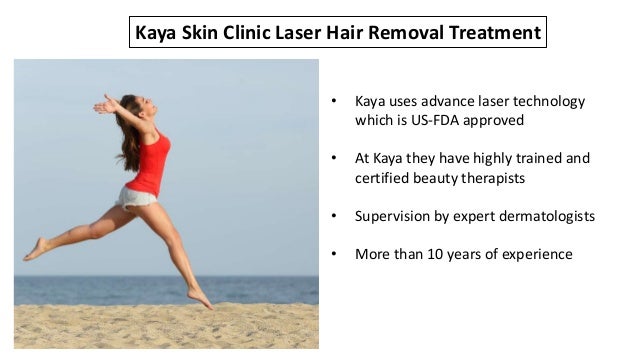 Kaya Skin Clinic Laser Hair Removal Reviews