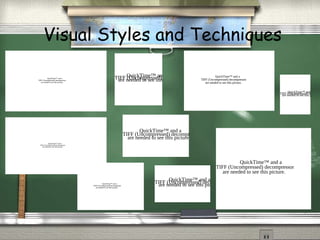 Visual Styles and Techniques
QuickTime™ and a
TIFF (Uncompressed) decompressor
are needed to see this picture.
QuickTime™ and a
TIFF (Uncompressed) decompressor
are needed to see this picture.
QuickTime™ and a
TIFF (Uncompressed) decompressor
are needed to see this picture.
QuickTime™ and aTIFF (Uncompressed) decompressorare needed to see this picture.
QuickTime™ and a
TIFF (Uncompressed) decompressor
are needed to see this picture.
QuickTime™ and a
TIFF (Uncompressed) decompressor
are needed to see this picture.
QuickTime™ and aTIFF (Uncompressed) decompressorare needed to see this picture.
QuickTime™ and a
TIFF (Uncompressed) decompressor
are needed to see this picture.
QuickTime™ and a
TIFF (Uncompressed) decompre
are needed to see this picture.
 