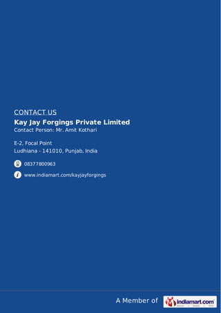  Kay Jay Forgings Private Limited, Ludhiana, Closed Die Forgings
