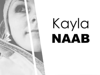 Kayla
NAAB
 
