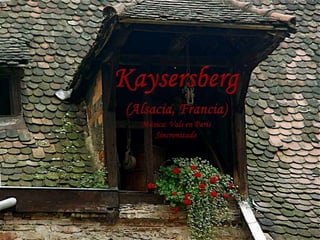 Kaysersberg   francia