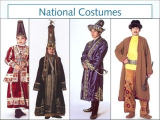 National Costumes
 