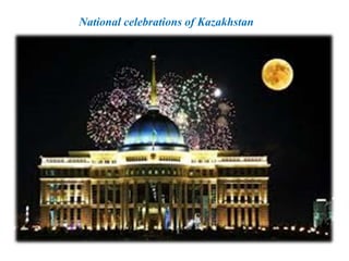 National celebrations of Kazakhstan
 