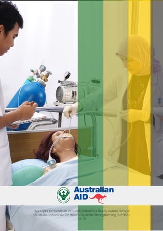 Modul Pendidikan Jarak Jauh, Pendidikan Tinggi Kesehatan
13
Hak Cipta Kementrian Republik Indonesia Bekerjasama Dengan
Australia Indonesia for Health Systems Strengthening (AIPHSS)
2015
 