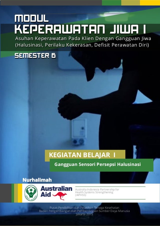 Kb 1 gangguan sensori persepsi halusinasi