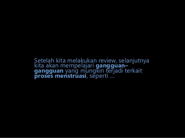KB 1 Mengenali Gangguan Menstruasi