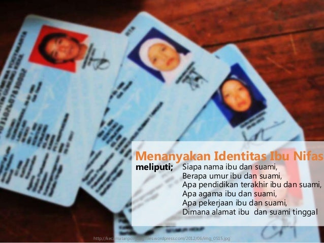 KB 1 - Pengkajian Subyektif Pada Ibu Nifas