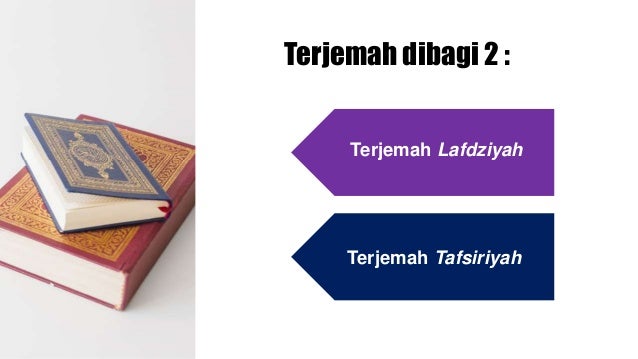 KB 1 Tafsir, Takwil, Terjemah, AyatAyat Muhkamat Dan