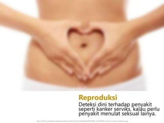 KB 2 Deteksi Dini Gangguan Kesehatan Reproduksi