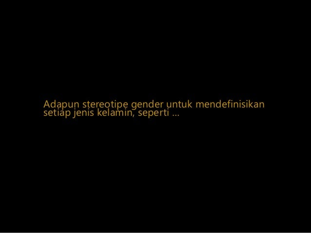KB 2 Konsep Gender dalam Kesehatan Reproduksi Perempuan