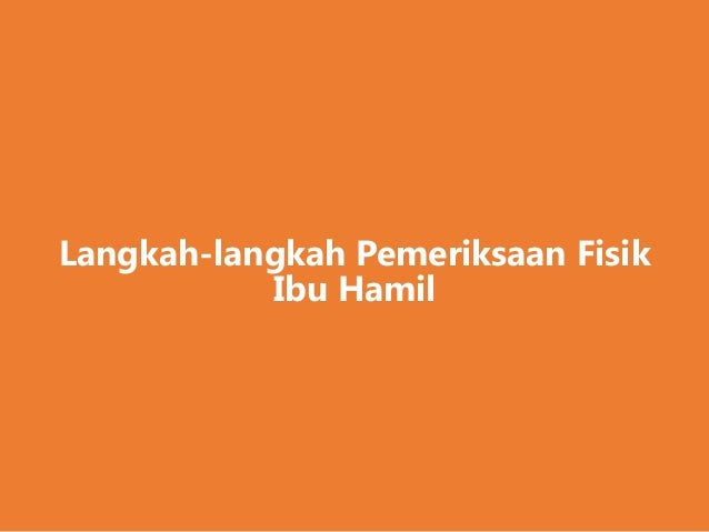 KB 2 - Pengkajian Pada Ibu Hamil