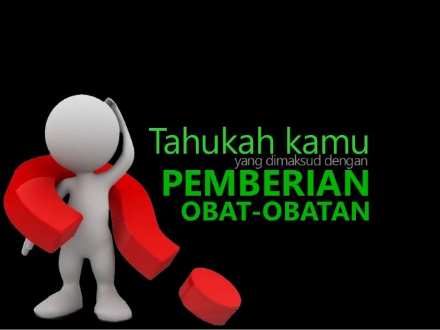 Kb 2 pemberian obat  obatan