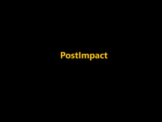 PostImpact
 