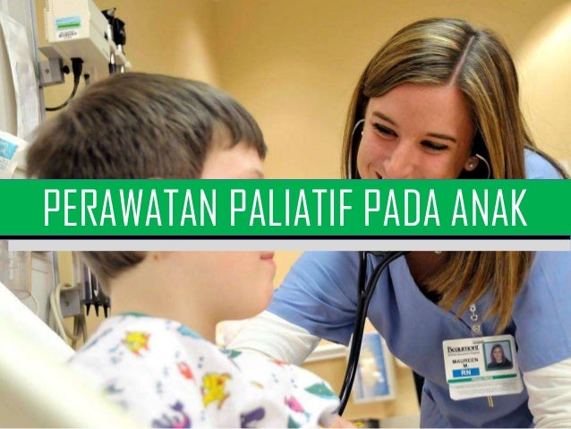 Kb 3 perawatan paliatif pada anak dan pasien usia lanjut