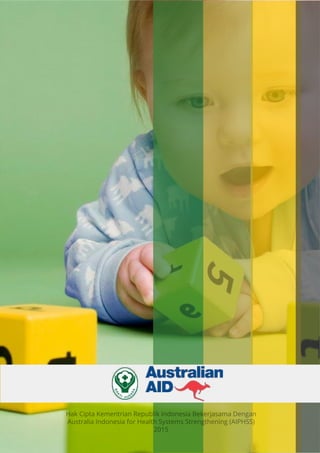 Modul Pendidikan Jarak Jauh, Pendidikan Tinggi Kesehatan
24
Hak Cipta Kementrian Republik Indonesia Bekerjasama Dengan
Australia Indonesia for Health Systems Strengthening (AIPHSS)
2015
 