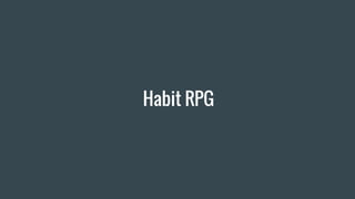 Habit RPG
 