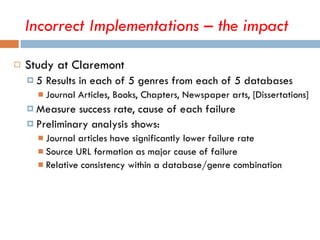 <ul><li>Study at Claremont </li></ul><ul><ul><li>5 Results in each of 5 genres from each of 5 databases </li></ul></ul><ul...