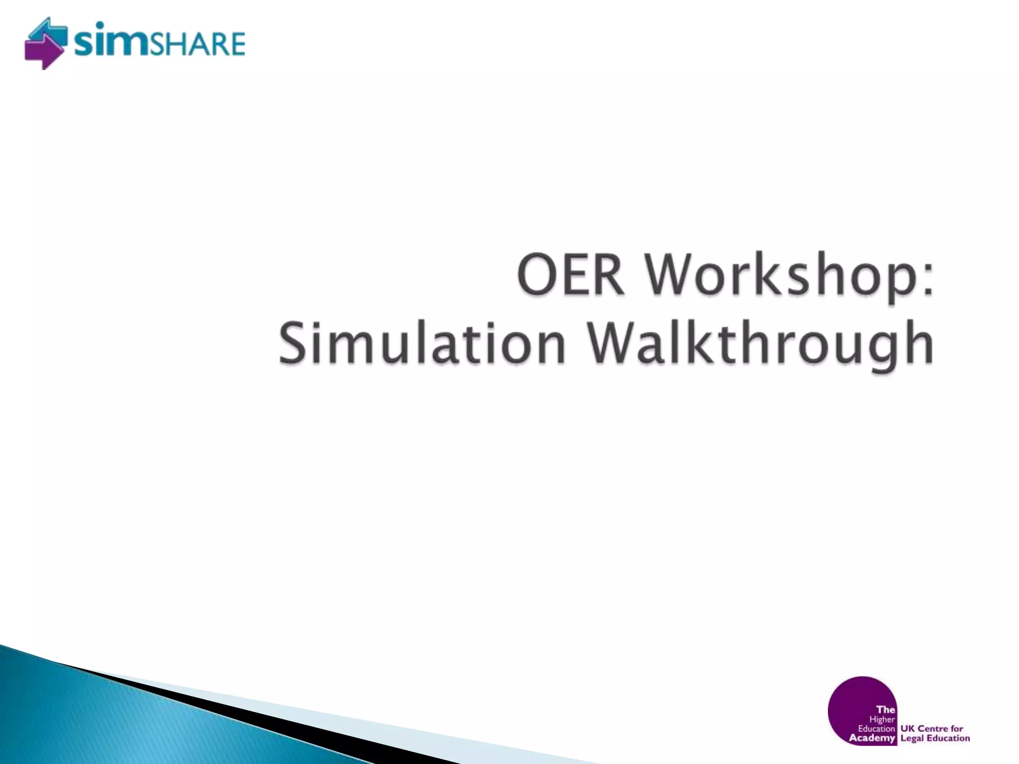 OER Workshop:Simulation Walkthrough
