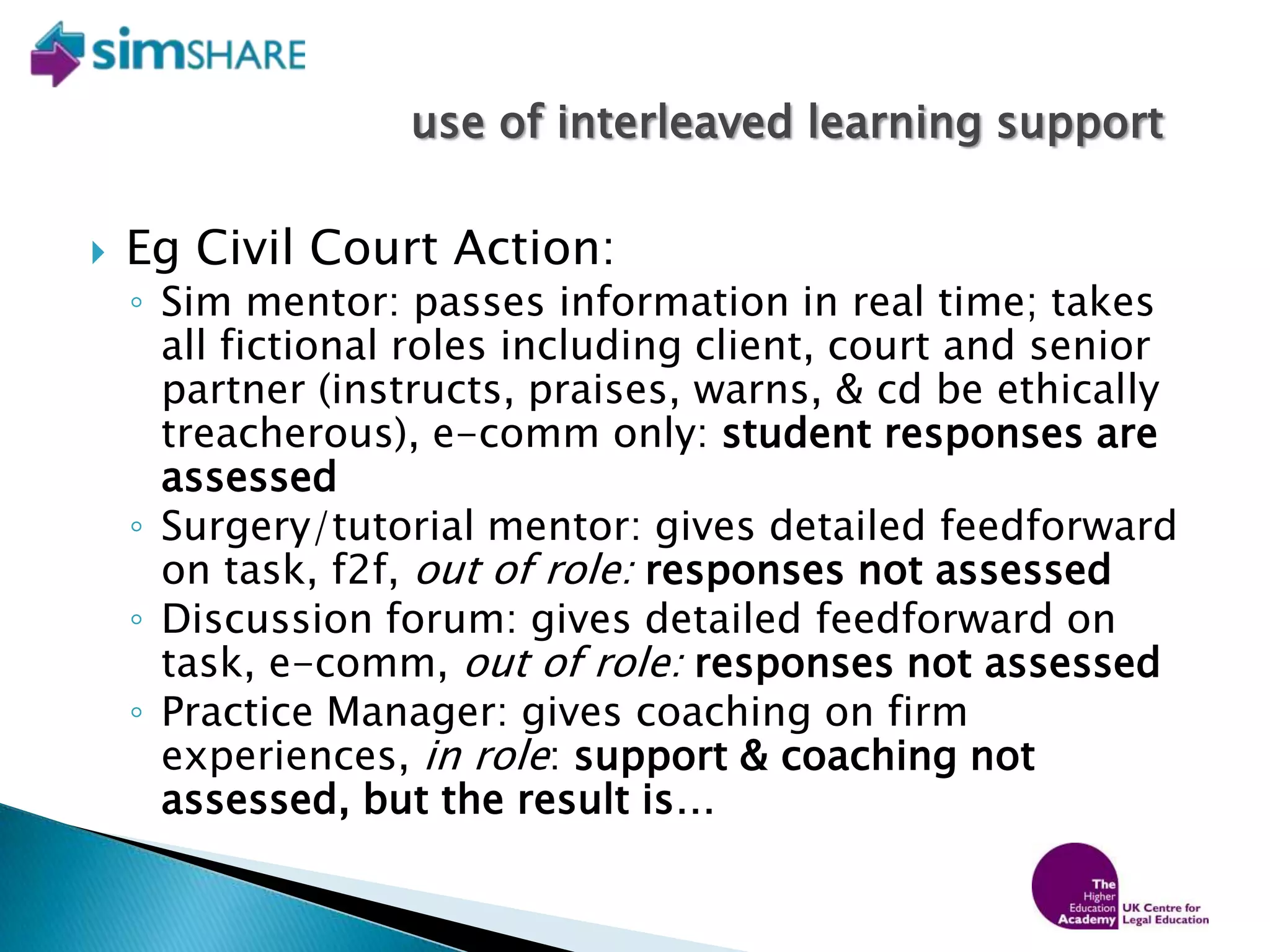 Implementation of the civil court practice curriculum Discussion Forum & FAQsPractice Management TutorPractice ManagementPageCivil Court ActionSimulation (SIMPLE)Tutor/MentorsCivil Procedure TutorialsCivil Procedure webcasts