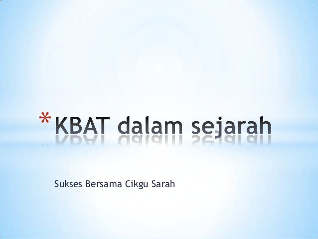 Kbat Dalam Sejarah