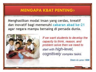 MENGAPA KBAT PENTING?
 