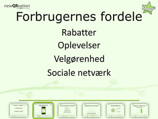 ForbrugernesfordeleRabatterOplevelserVelgørenhedSociale netværk