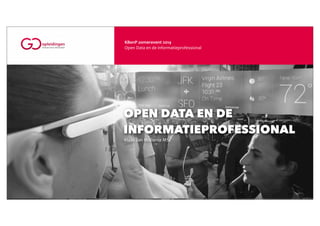 KBenP	
  zomerevent	
  2014
Open	
  Data	
  en	
  de	
  informatieprofessional
OPEN DATA EN DE
INFORMATIEPROFESSIONAL
Klaas	
  Jan	
  Mollema	
  MSc
 