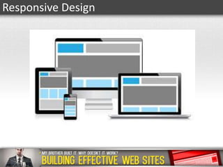 Responsive Design

 
