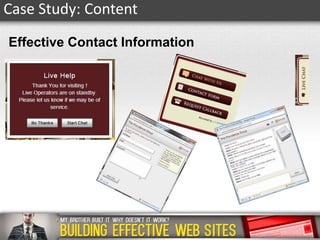 Case Study: Content
Effective Contact Information

 