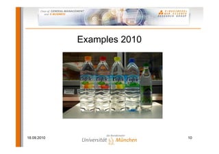 Examples 2010




18.09.2010                   10
 