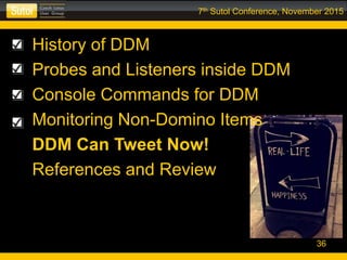 Domino Domain Monitoring, Letting Admins Sleep Later and Stay at Pubs Longer Since 2005