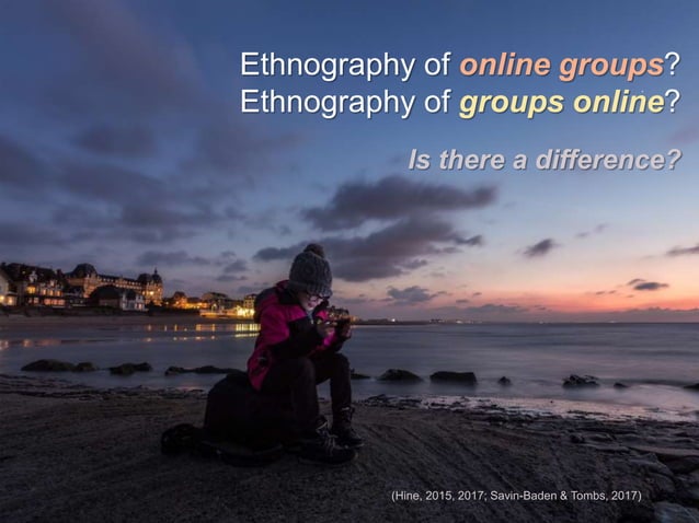 An Overview of Cyber-ethnography | PPT