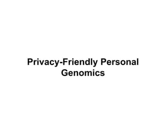 Why do we care about genome privacy???
We all leave biological cells behind…
Hair, saliva, etc., can be collected and sequ...