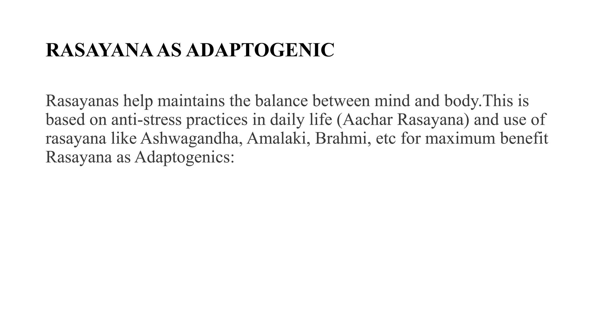 Rasayana in ayurveda | PPTX