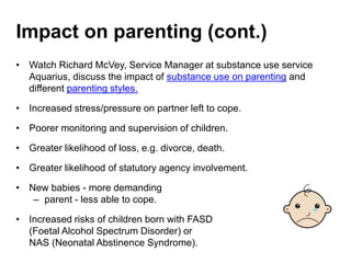 Problematic substance use: the impact on children | PPTX
