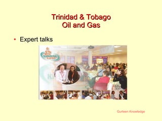 Trinidad & Tobago Oil and Gas Expert talks 