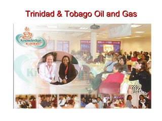 Trinidad & Tobago Oil and Gas 