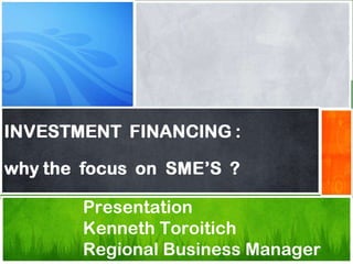 Presentation  Kenneth Toroitich Regional Business Manager 
