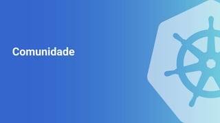 Comunidade
 