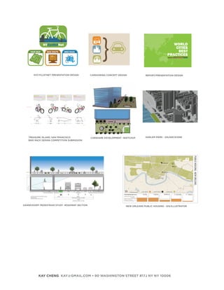 TOUR MAP
                                                                        NYCyclistNet
                                                                             BIKE ROUTE                                   BIKE RACK

                                                                                                                                                                                                                      }                                     WORLD
                                                                                                                                                                                                                                                             CITIES
                                                                                                                                                                                                                                                              BEST
                                                                                                                                                                                                                                                         PRACTICES
                                                                                                                                                                                                                                                             INNOVA TIONS IN TRANSPORAT ION




                                             NYCYCLISTNET PRESENTATION DESIGN                                                                                                                    CARSHARING CONCEPT DESIGN               REPORT/PRESENTATION DESIGN
Treasure Island’s impending redevelopment is a great opportunity to
create a thriving habitat for plants and animals native to the San Fran-
cisco Bay Area. The nearby Yerba Buena Island is a great example of
Treasure Island’s potential to be the home to many plants and animals.
This series of bike rack designs were inspired by some of the most
beautiful and representative animals of the bay area. The racks are
simple silhouettes to allow for ease of production, use and engage pe-
destrians and bicyclists of all ages. The racks serve as learning tools
to educate the public about the importance of being a steward of our
habitat and coexist with surrounding wildlife communities.

design concept + overview


                                             Brown Pelican                    Great blue heron                  Habor Seal                 Bat Ray
                                             Pelecanus occidentalis           Ardea herodias                    Phoca vitulina             Myliobatis californica




              Bike lock connection points.




                                  Section
                                                                                                                                                                        (Typical U Rack 36”)
                                                                                                                                                                                 36”




                                     Plan


                                                                                                                                                                    page 1 of 3




                          TREASURE ISLAND, SAN FRANCISCO                                                                                                                                          CARSHARE DEVELOPMENT -SKETCHUP         HARLEM PIERS - GIS/ARCSCENE
                          BIKE RACK DESIGN COMPETITION SUBMISSION




                                                                               17’6”               7’       5’3”                 18’4”               12’1”                12’1”                  8’           16’
                                                                        EXISTING SIDEWALK        BULBOUT BIKE                                    ROADWAY                                       PARKING EXISTING SIDEWALK

                                    GANSEVOORT DEVELOPMENT STUDY                                        12’3”                                        49’2”
                                    ROADWAY SECTION                                                                                      PROPOSED CURB TO CURB
                                    14THSTREET BETWEEN 10TH & 9TH AVE
                                                                                                                                                      61’5”
                                                                                                                                         EXISTING CURB TO CURB


      GANSEVOORT PEDESTRIAN STUDY -ROADWAY SECTION                                                                                                                                                                         NEW ORLEANS PUBLIC HOUSING - GIS/ILLUSTRATOR




                                                         KAY CHENG KAY@GMAIL.COM • 90 WASHINGTON STREET #17J NY NY 10006
 