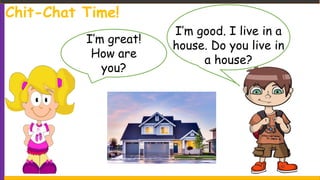 Chat In House ESL Lesson: Rooms in the House | PPTX