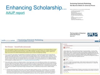 Enhancing Scholarship...
AAUP report




                           8
 