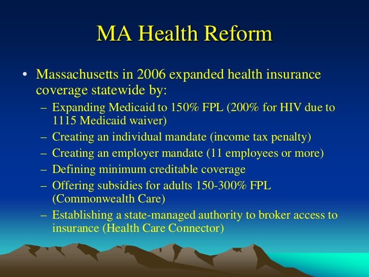 Health Care Reform in MassachusettsOpportunities and Obstacles in HI…