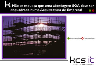 




 Kpoint seguinte Podemos ajudar!
 