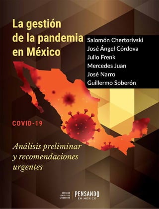 La gestión de la pandemia
en México
 